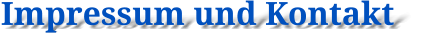 Impressum und Kontakt